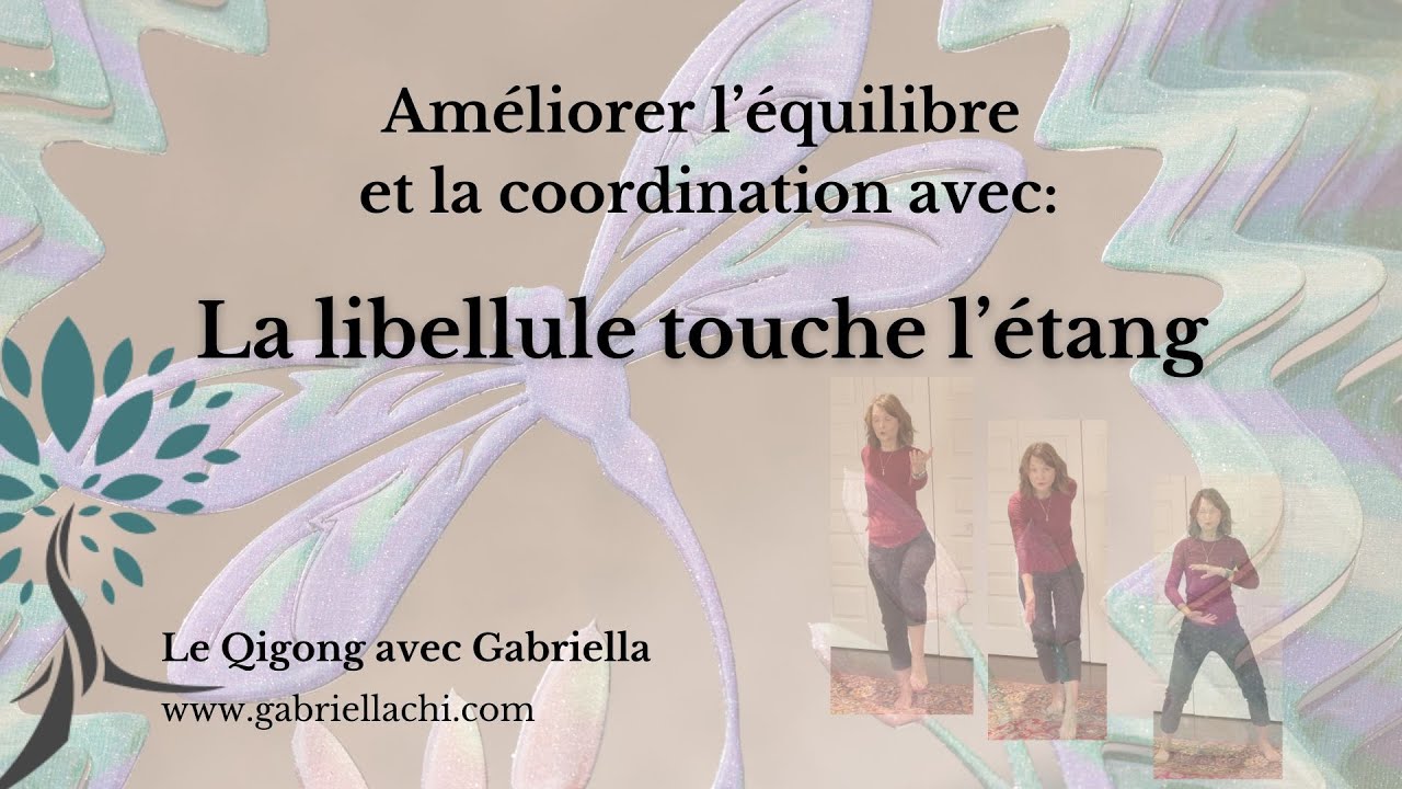 Qigong pour l'équilibre et la coordination.#QigongavecGabriella, #BienEtre #ÉquilibreHarmonie