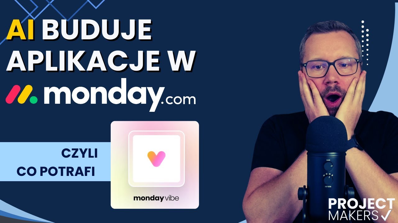 Nowość! Sztuczna Inteligencja zbuduje dla Ciebie aplikację w monday.com - czyli recenzja monday Vibe