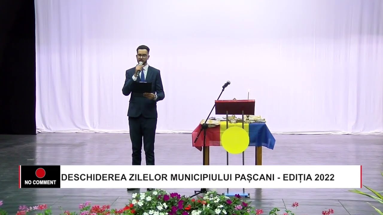 DESCHIDEREA ZILELOR MUNICIPIULUI PAȘCANI - EDIȚIA 2022