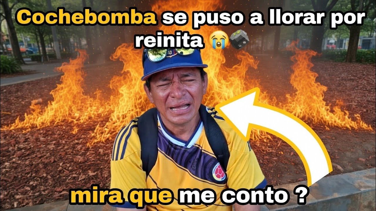 COCHE BOMBA SE PUSO A LLORAR POR  REINITA😭😱💣