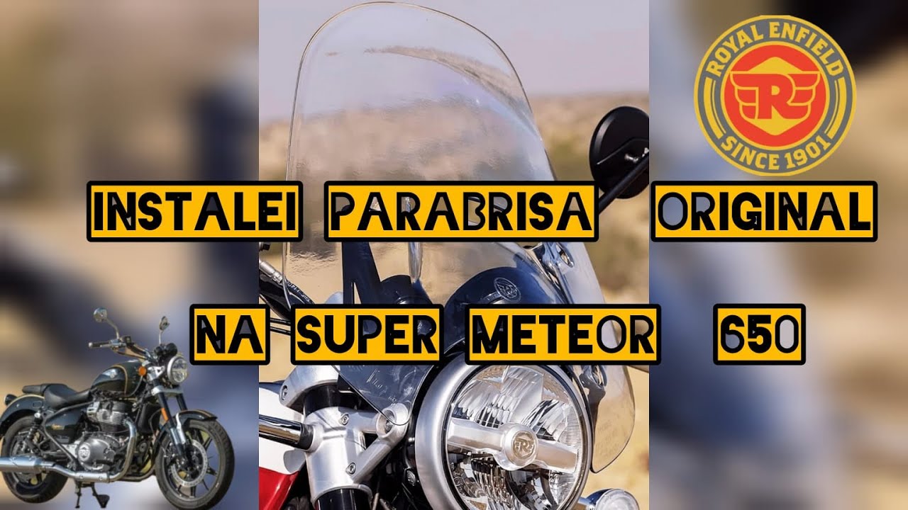 Instalei parabrisa (bolha) original na Super Meteor  650 #supermeteor650  #royalenfield 