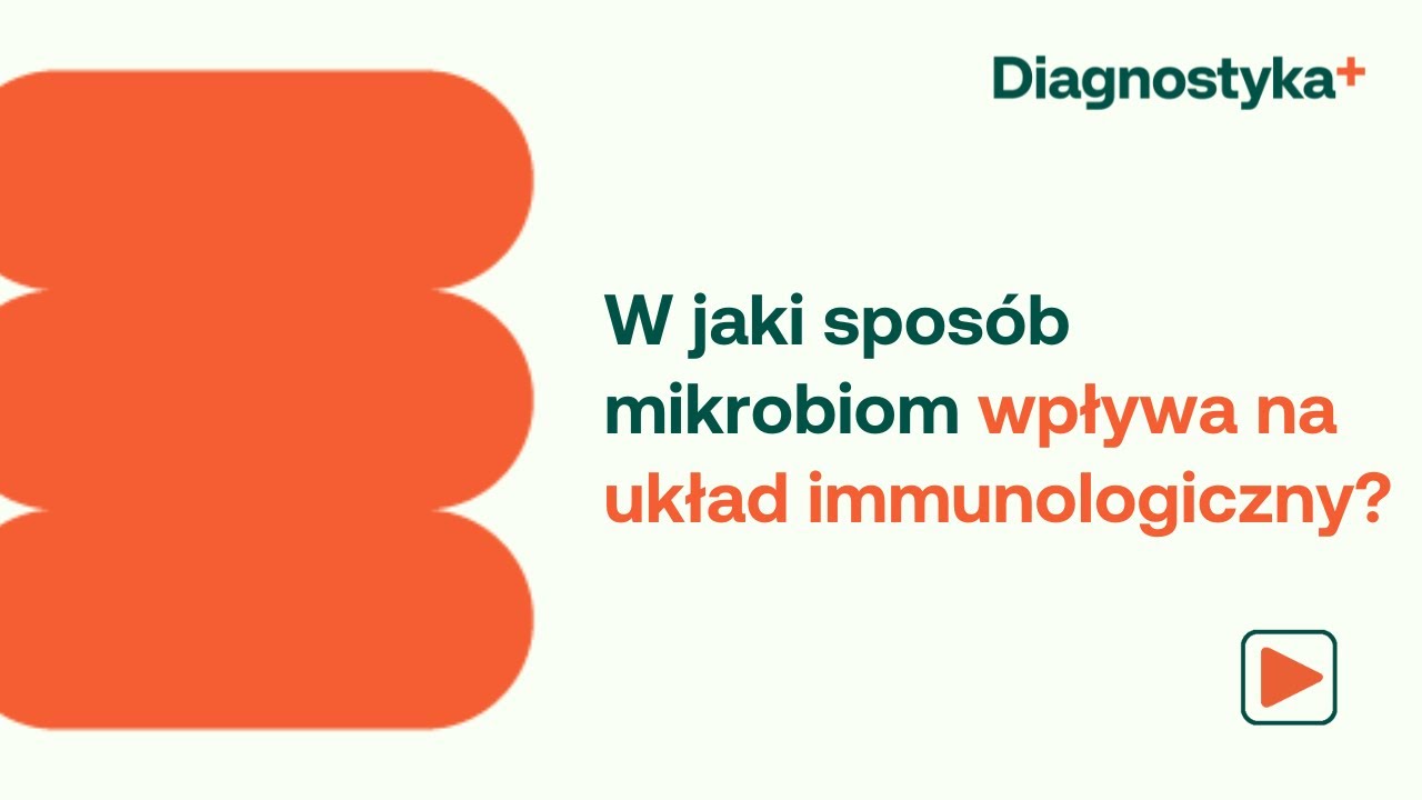 W jaki spos&oacute;b mikrobiom wpływa na układ immunologiczny?