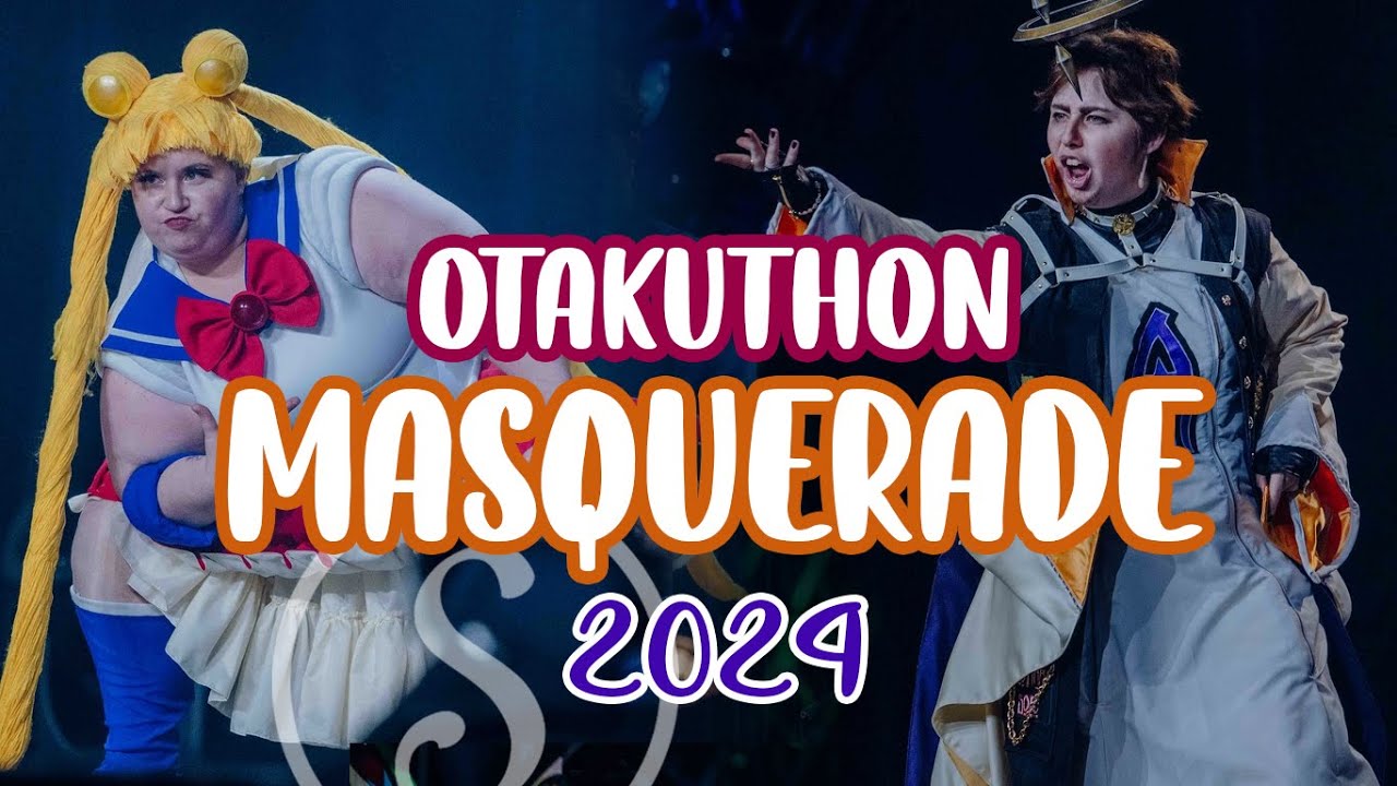 🤩Otakuthon Masquerade 2024🏆 Cosplay Contest 🏆