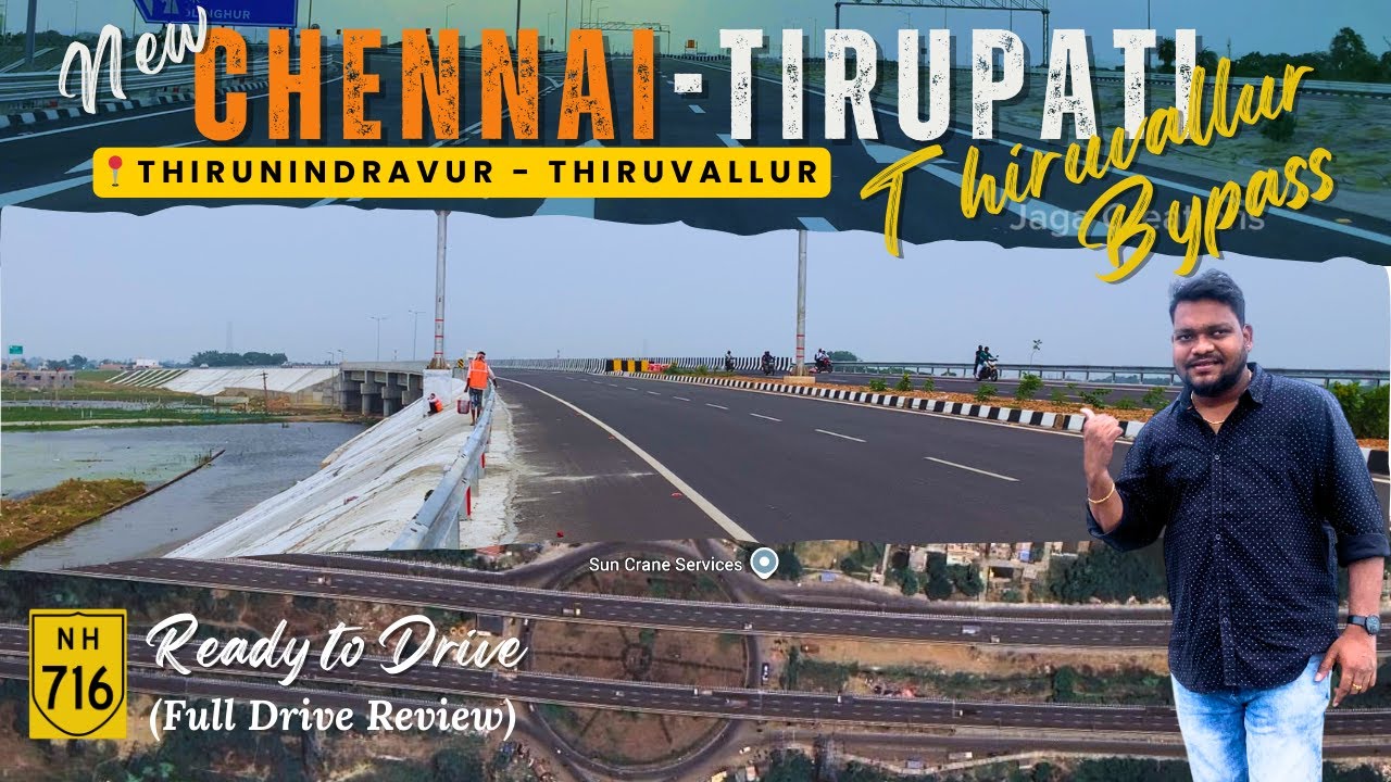 NH716: Chennai to Tirupati | Thiruvallur Bypass | New Road | Full Details & Update 2025 #nh716 #nhai