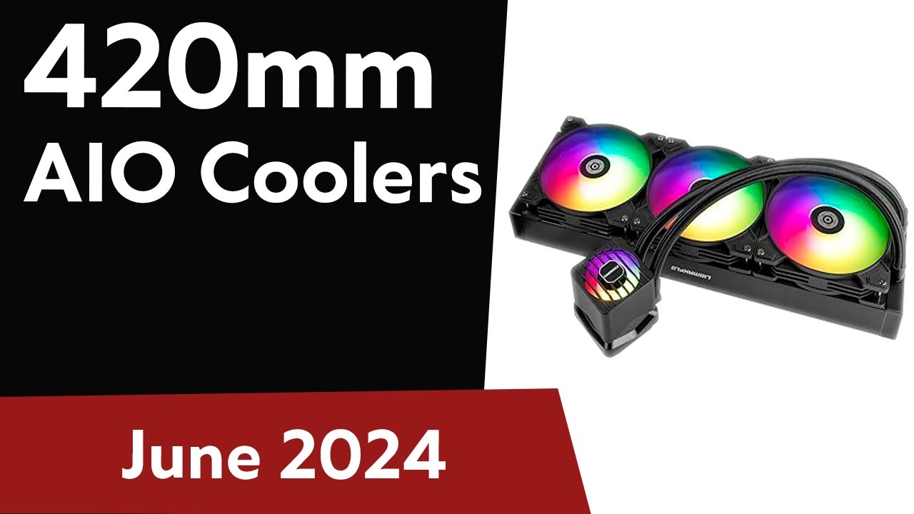 TOP-6. Best 420mm AIO Coolers 2024