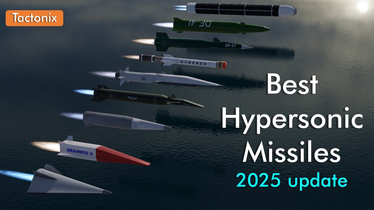 Best Hypersonic Missiles in the World 2025 - Fastest Missiles Explained