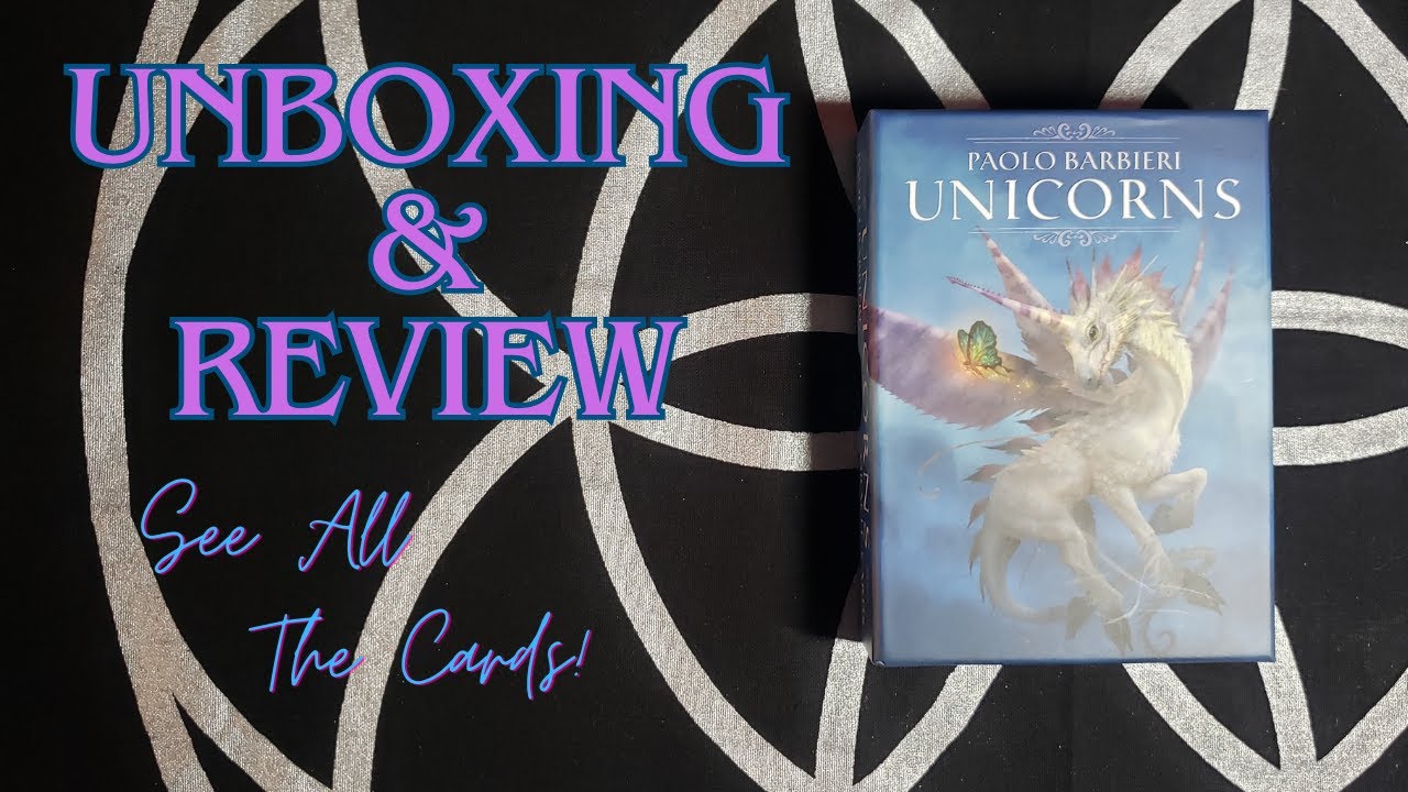 Unicorns Oracle Deck By Paolo Barbieri Unboxing Review And Flip Through #unboxing #unicorn #tarot