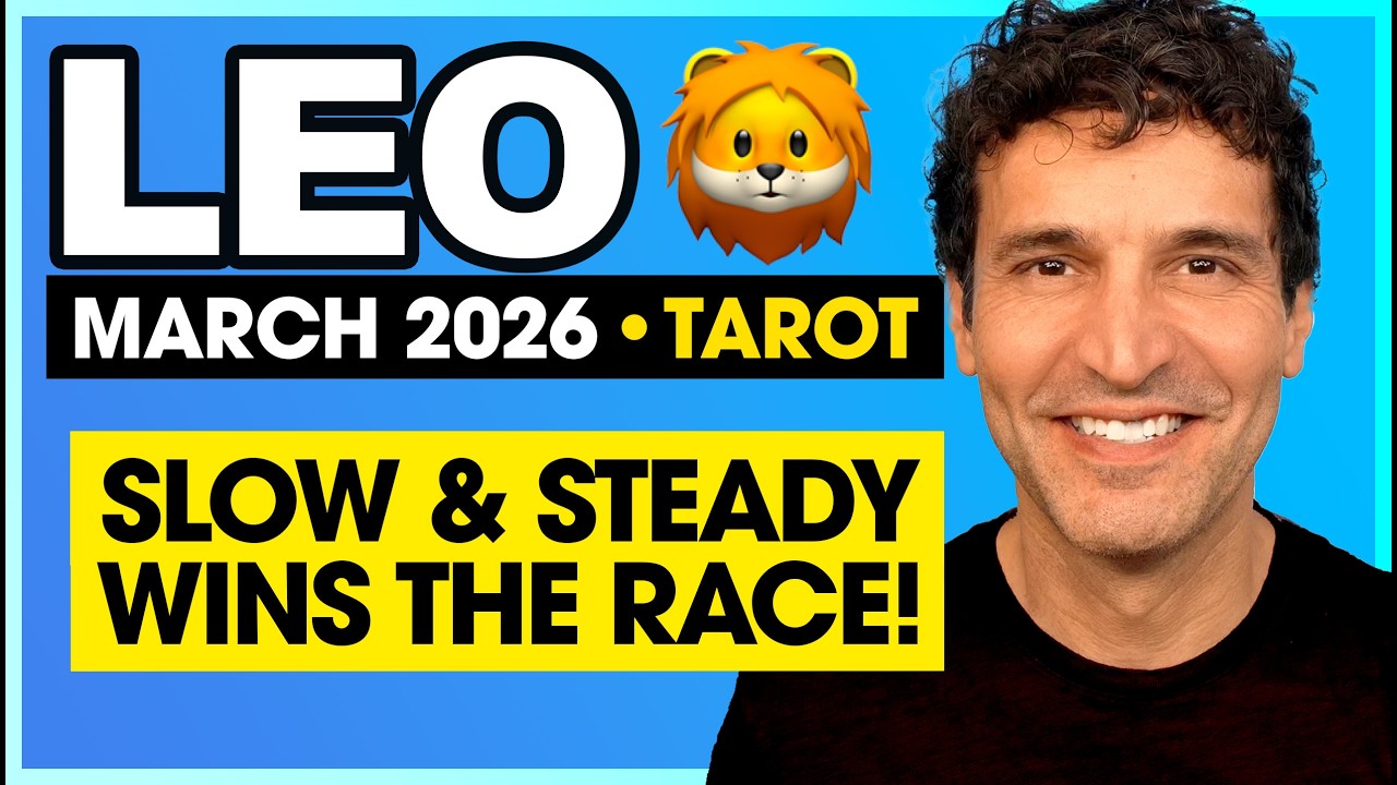 Leo: Slow & Steady Wins the Race! | March 2026 Mid-Month Tarot