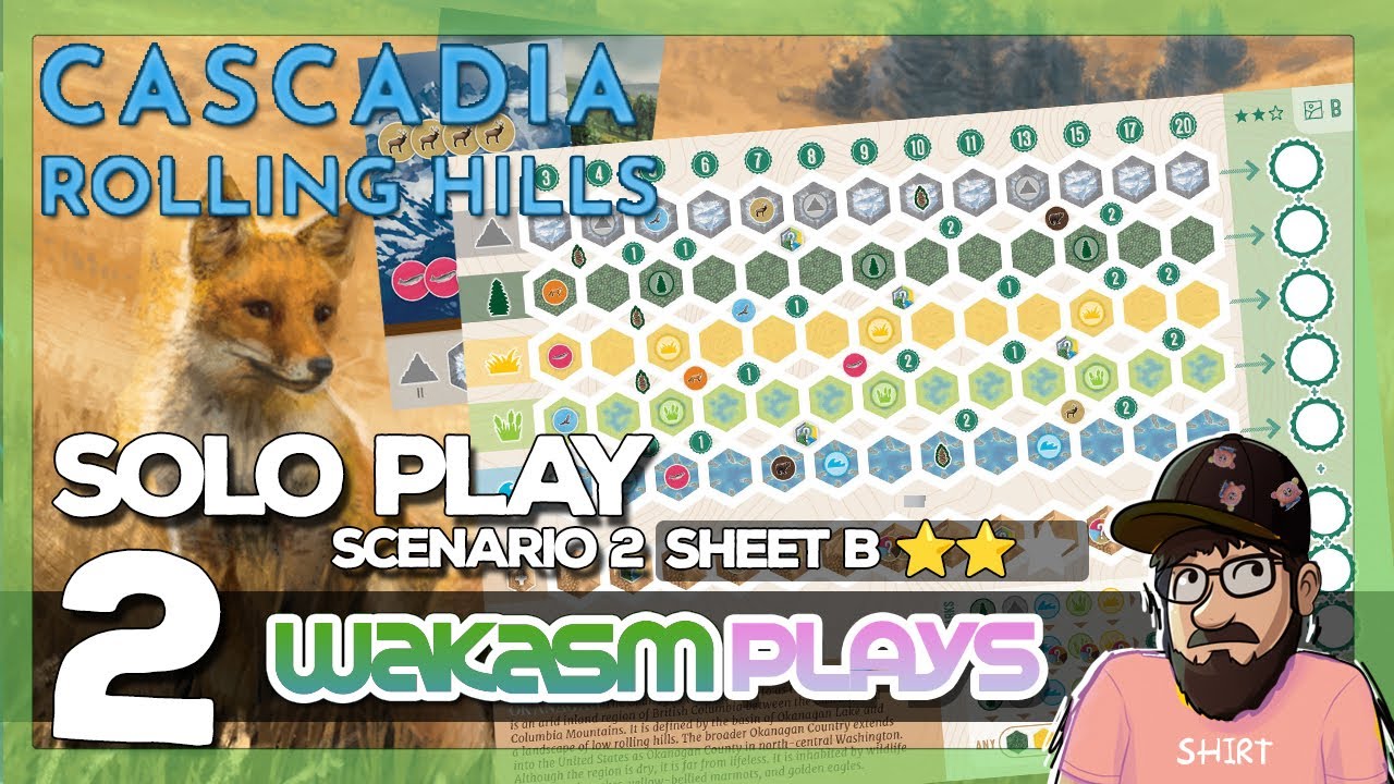 Cascadia Rolling Hills 🦊- Scenario 2 Map B - Okanagan Valley - Solo Playthrough [EP 2]