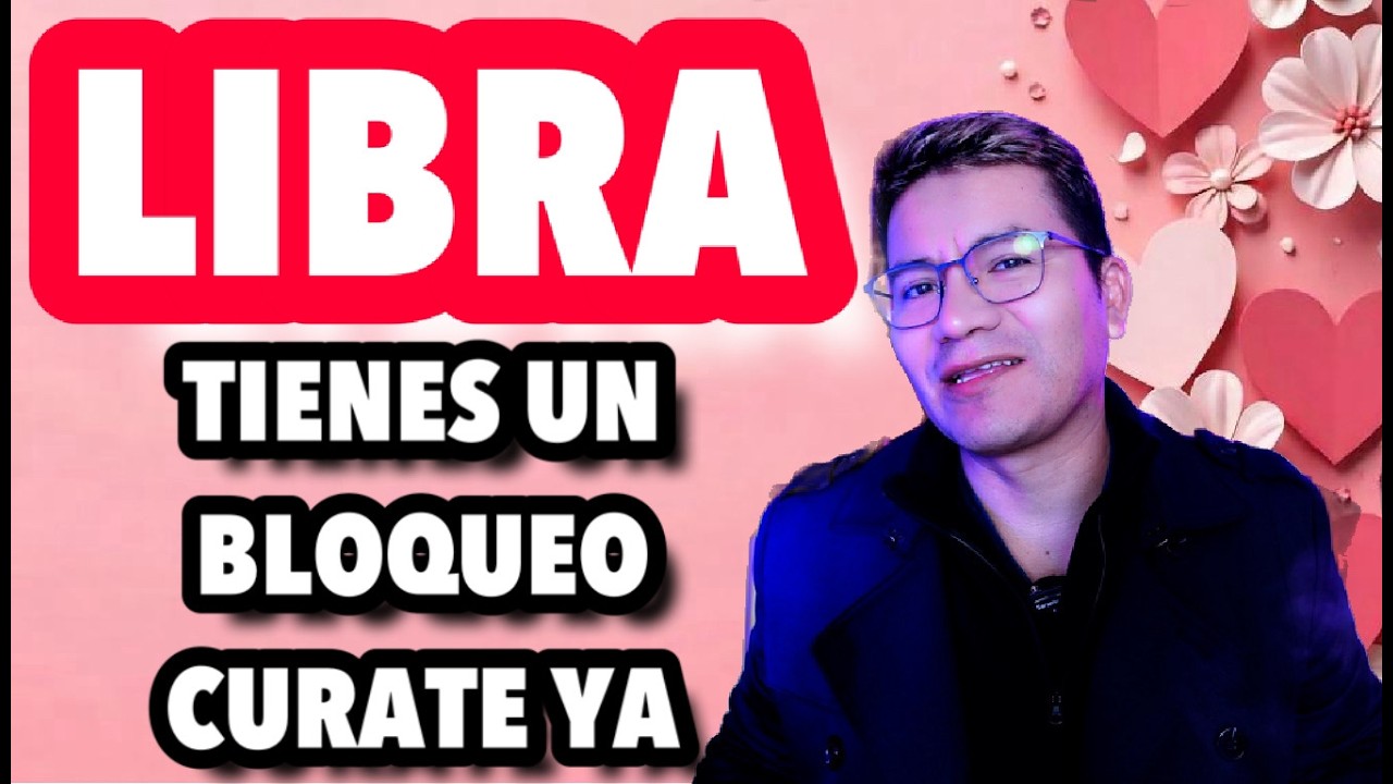LIBRA ♎️ URGENTE ‼️ TIENES UN BLOQUEO LIMPIATE YA -MAGIA PURA