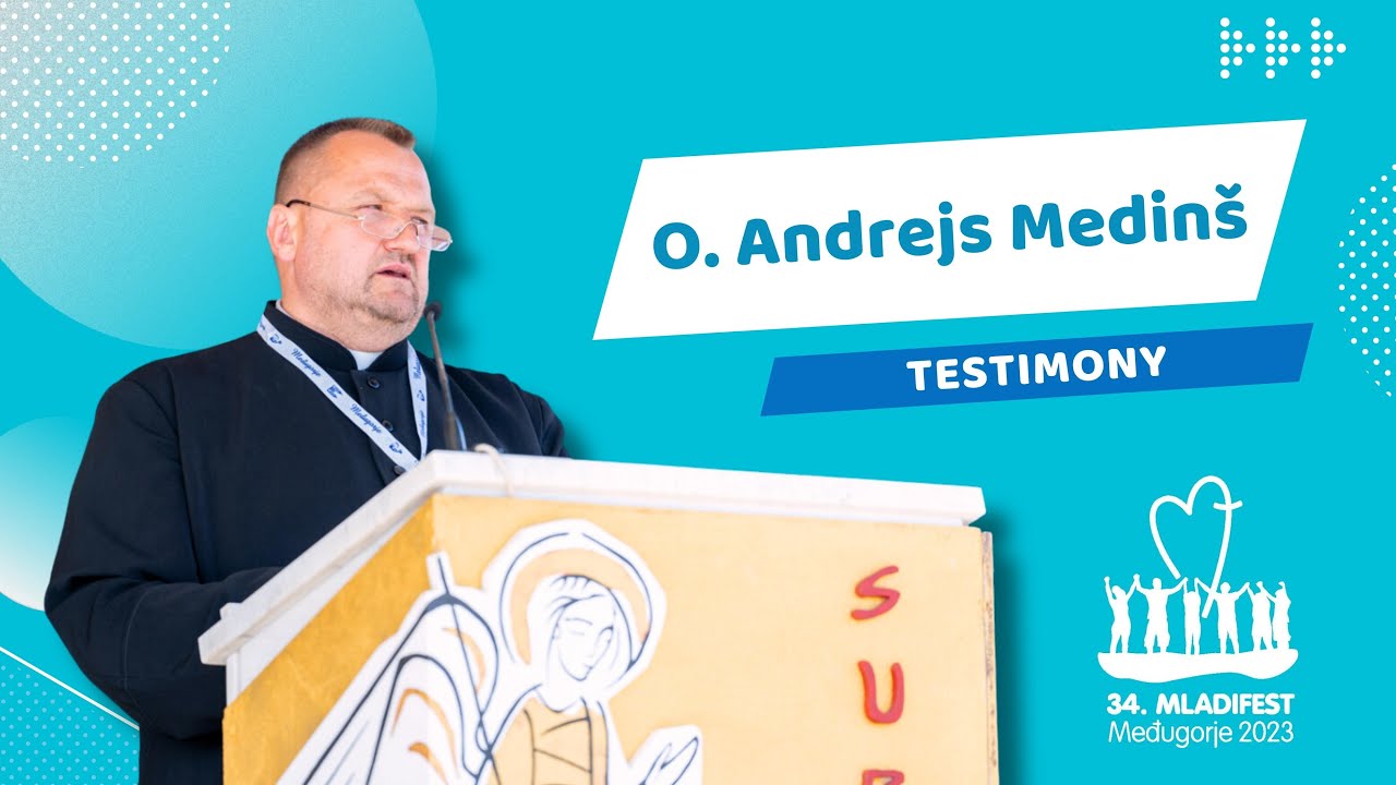 TESTIMONY: o. Andrejs Medinš