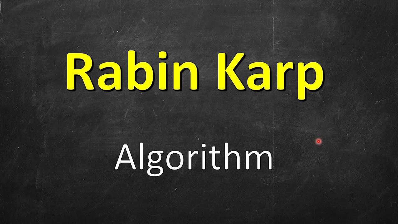 Rabin Karp String Matching Algorithm