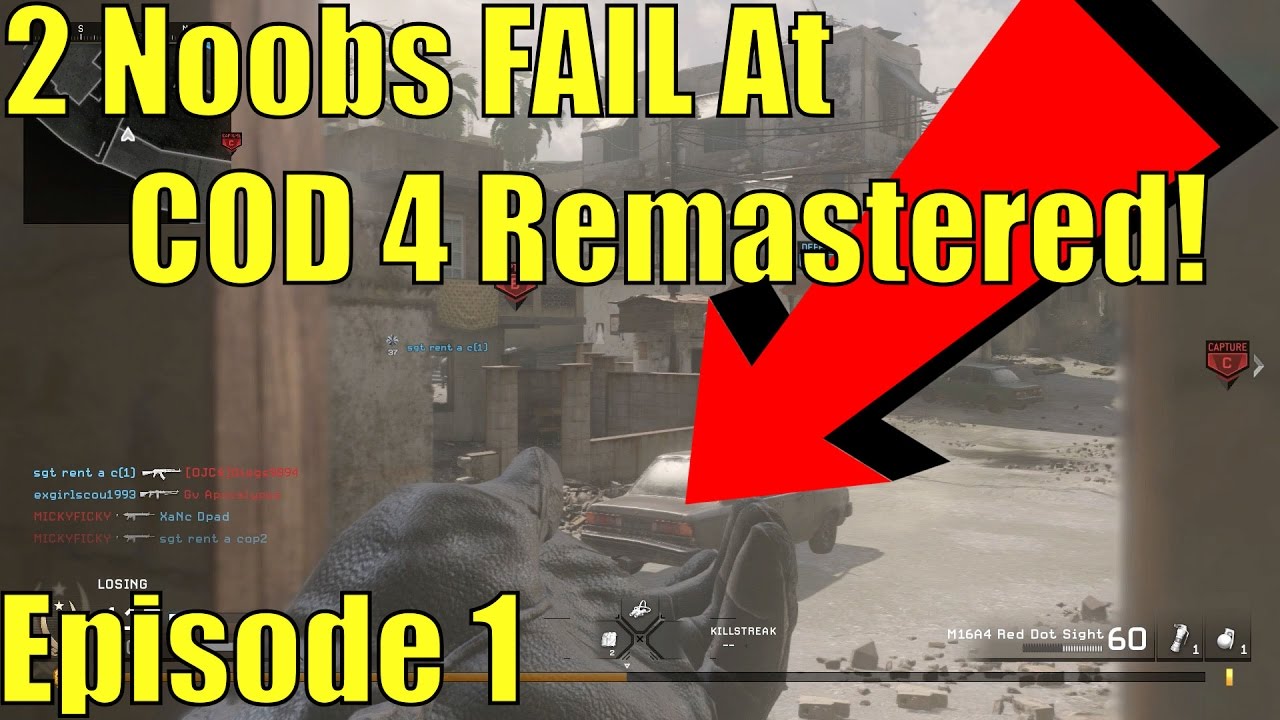 2 Noobs Fail & Rage At COD 4 Modern Warfare Remastered - Ep. 1 - Funny Moments Montage