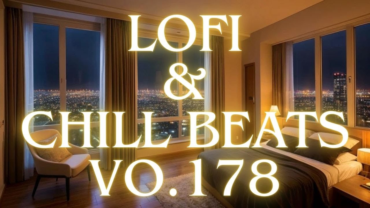 Lofi & Chill Beats vo.178 🎧Lofi Hip Hop Radio ✨ Lofi Music | Chill Beats To Relax / Study To / lo-fi