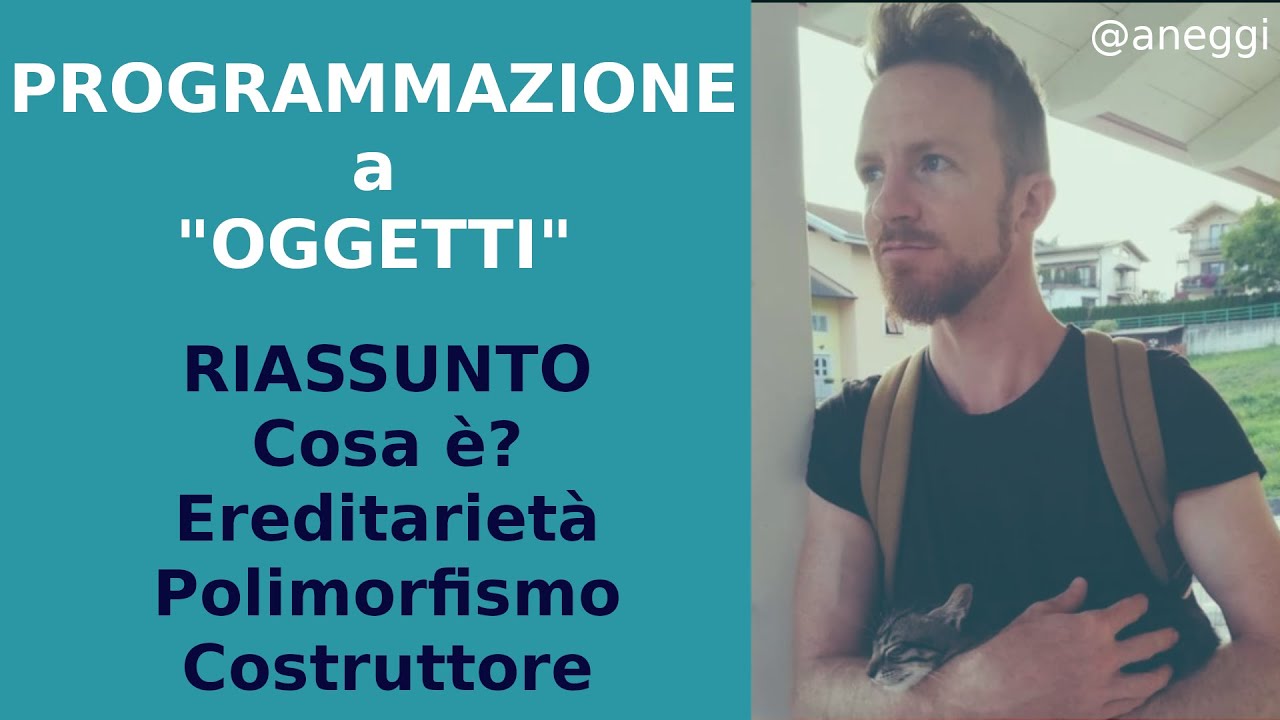 Riassunto della programmazione a oggetti... Polimorfismo, Ereditarietà, Costruttori