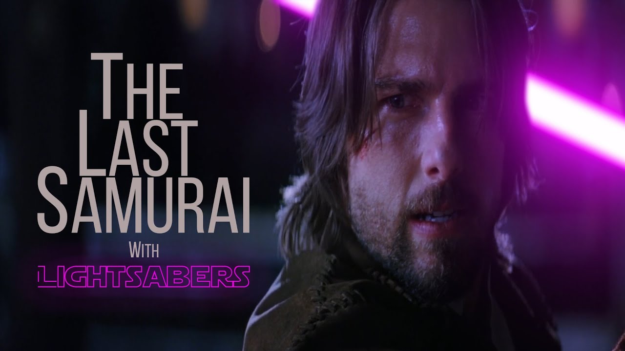 The Last Samurai with Lightsabers