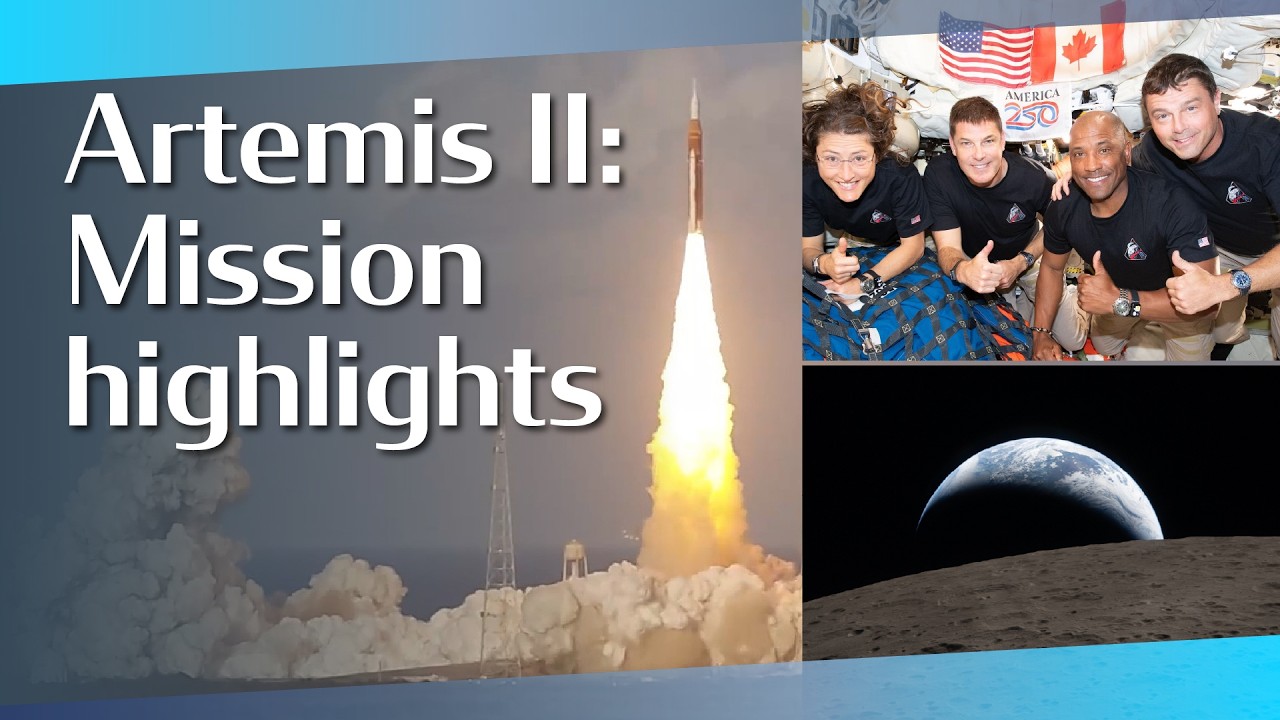 Artemis II: Mission highlights