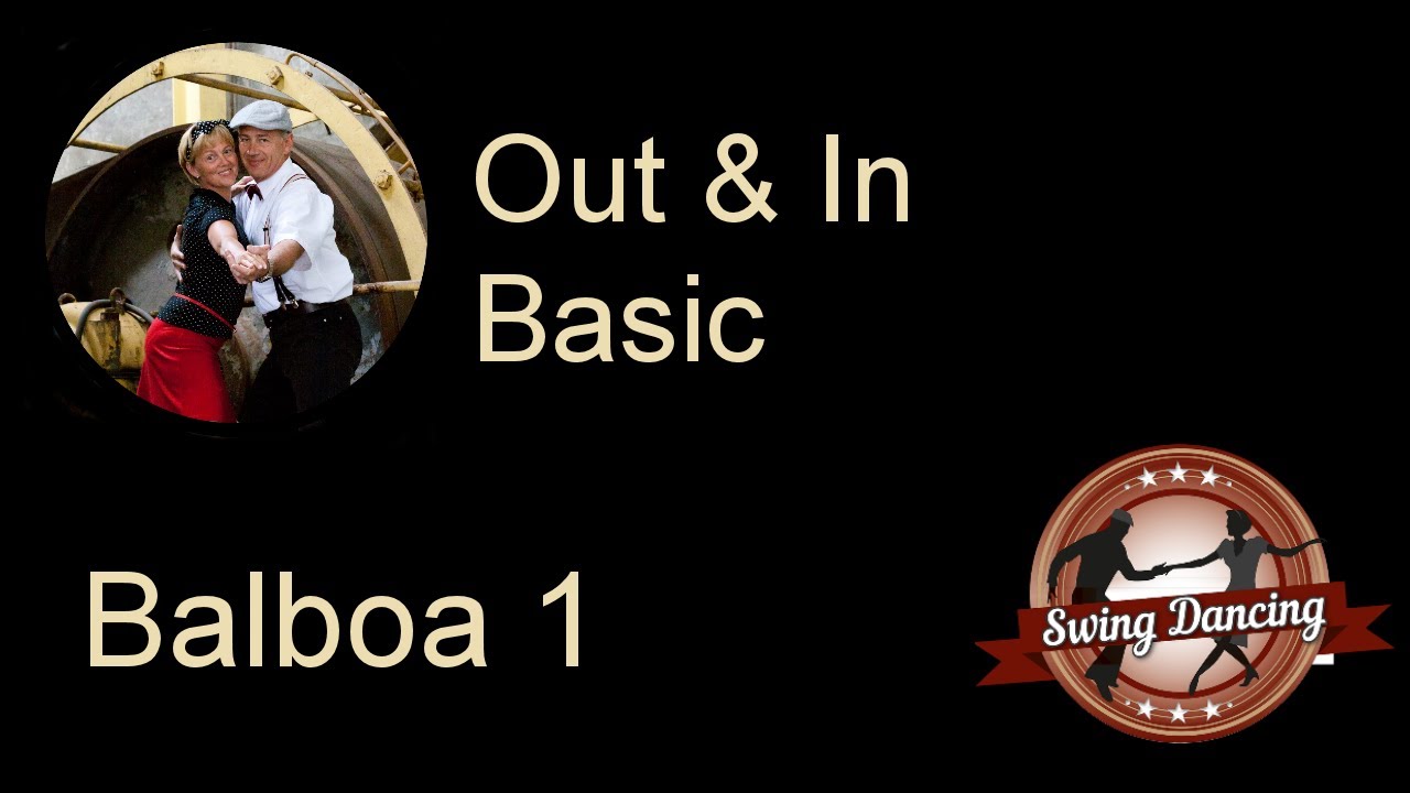 BA1 10 Balboa Out and Ins - SWD Swing Dancing CK