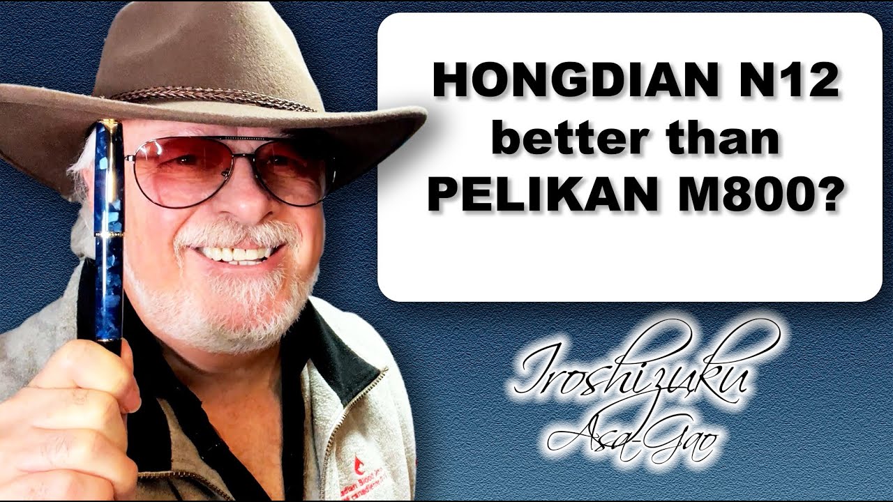 Обзор новой перьевой ручки Hongdian N12 против Pelikan M800