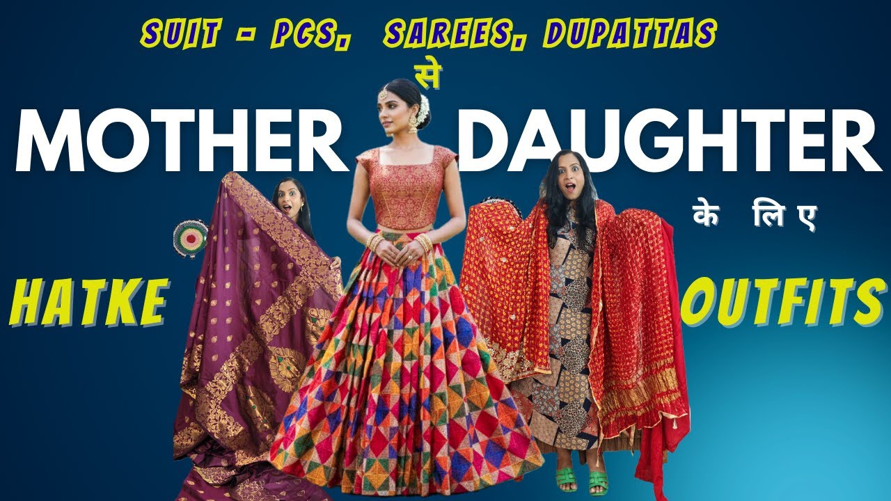 Mother–Daughter Indo-Western Makeover | New Sarees & Suit Pieces Transformed Creatively | Singapore