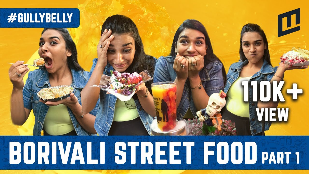 Famous Street Food in Borivali - Borivali East and West Street Food