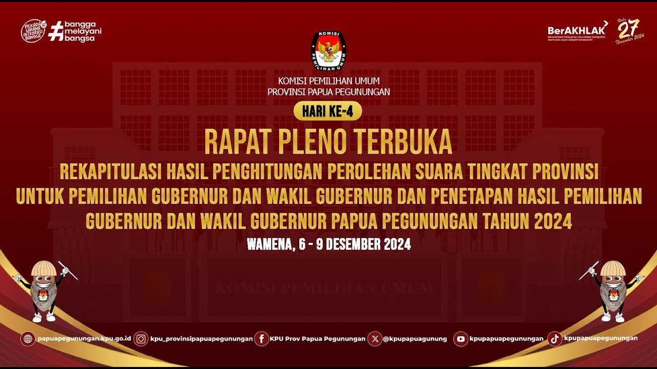 PLENO REKAPITULASI PEROLEHAN SUARA PEMILIHAN GUBERNUR DAN WAKIL GUBERNUR PAPUA PEGUNUNGAN TAHUN 2024