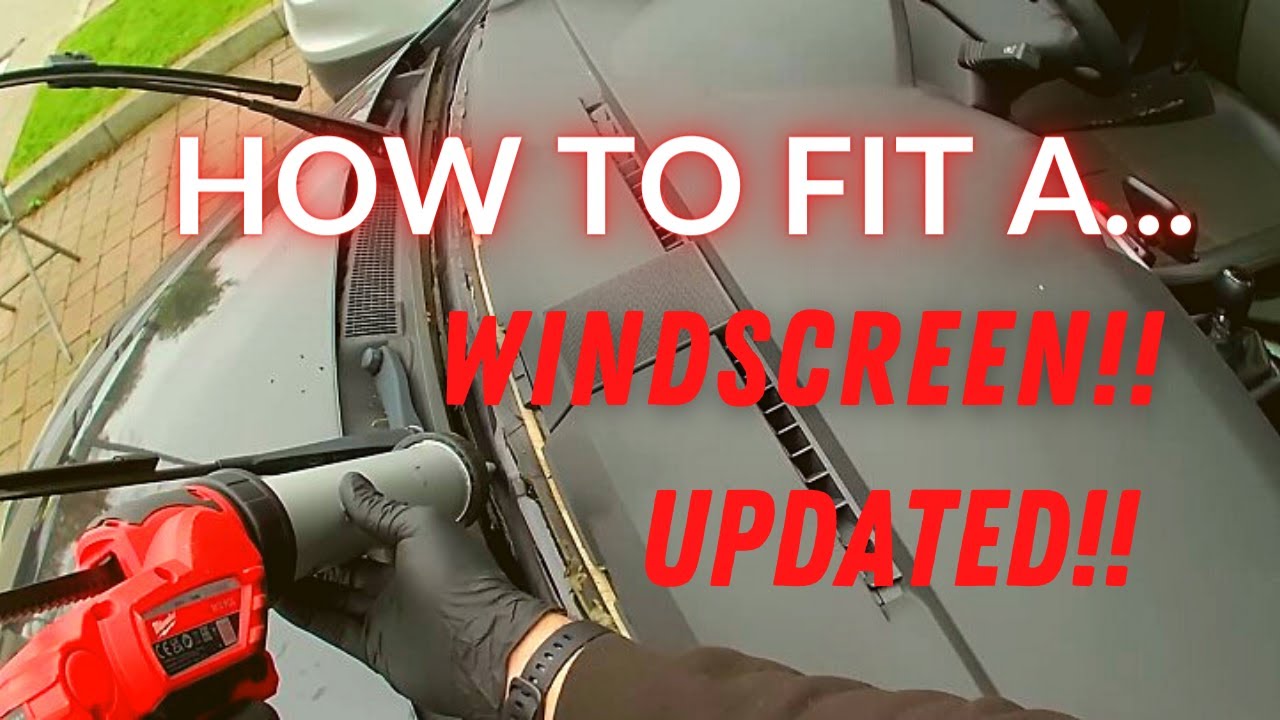 HOW TO FIT A Windscreen UPDATED - Vauxhall Astra H