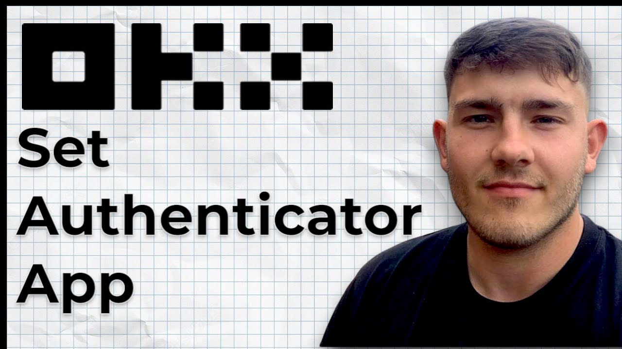 How to Set Up Authenticator App on OKX (2025 Guide)