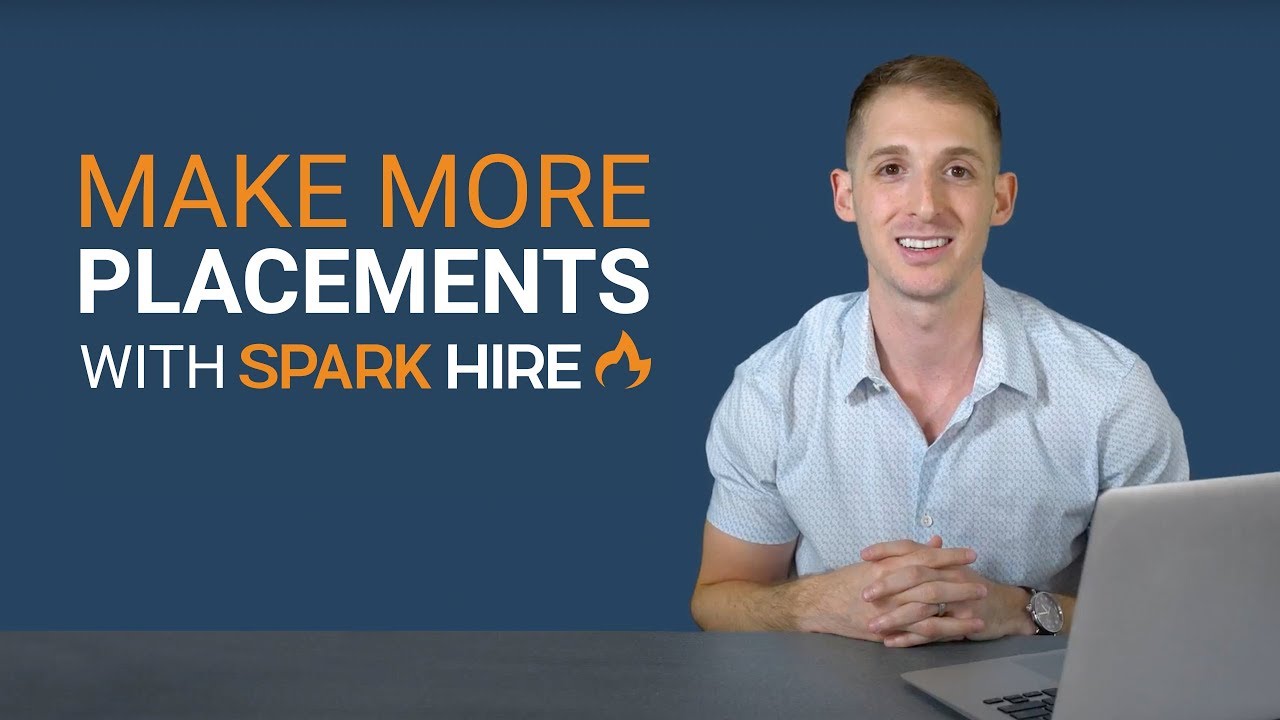 Make More Placements with Spark Hire
