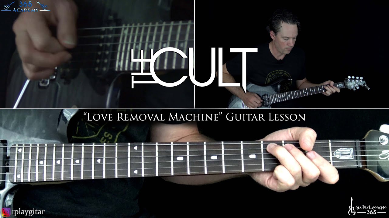 Love Removal Machine Guitar Lesson - The Cult