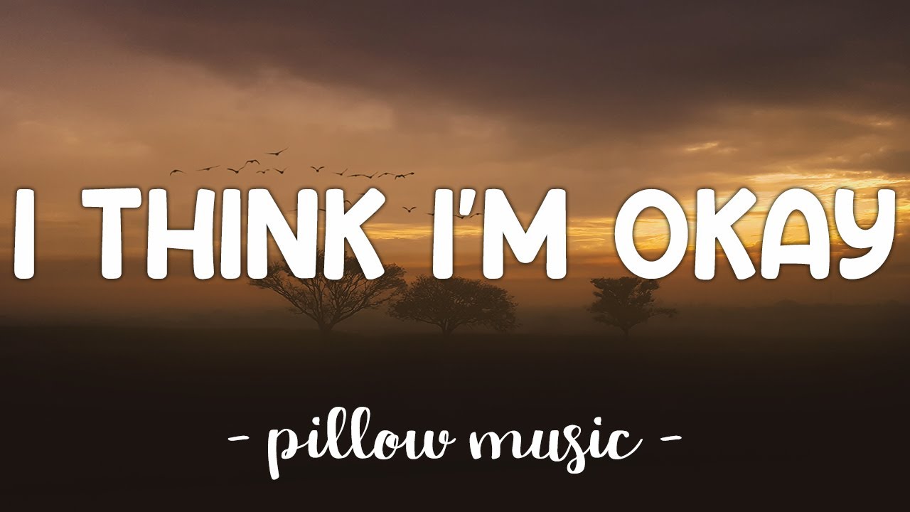 I Think I'm Okay - Machine Gun Kelly, Yungblud & Travis Barker (Lyrics) 🎵