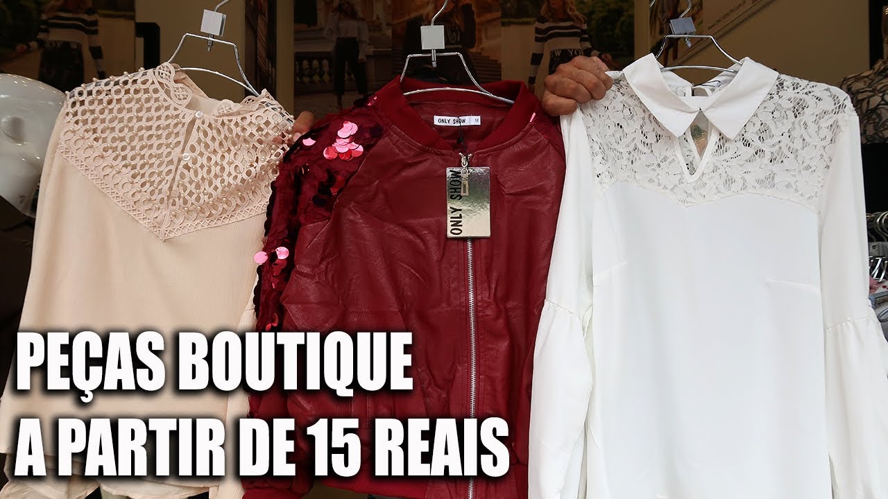 VÁRIAS PEÇAS  ESTILO BOUTIQUE A 15 REAIS NO BRÁS I MUITO BARATO I MONTE SEU NEGÓCIO I ENVIAM CORREIO