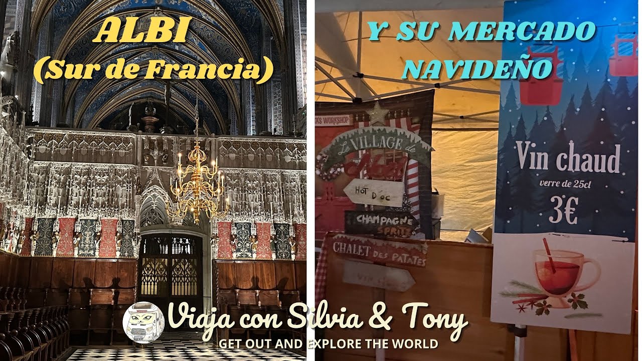 ALBI (Sur de Francia) Y SU MERCADO NAVIDEÑO