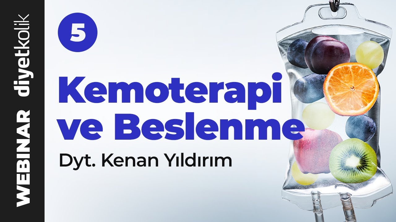 Kemoterapi ve Beslenme