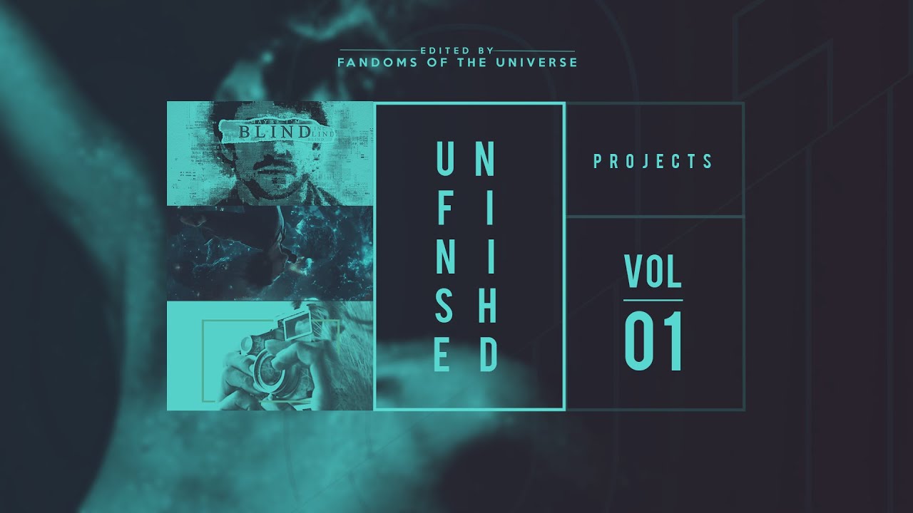 Unfinished Projects [Vol.1]