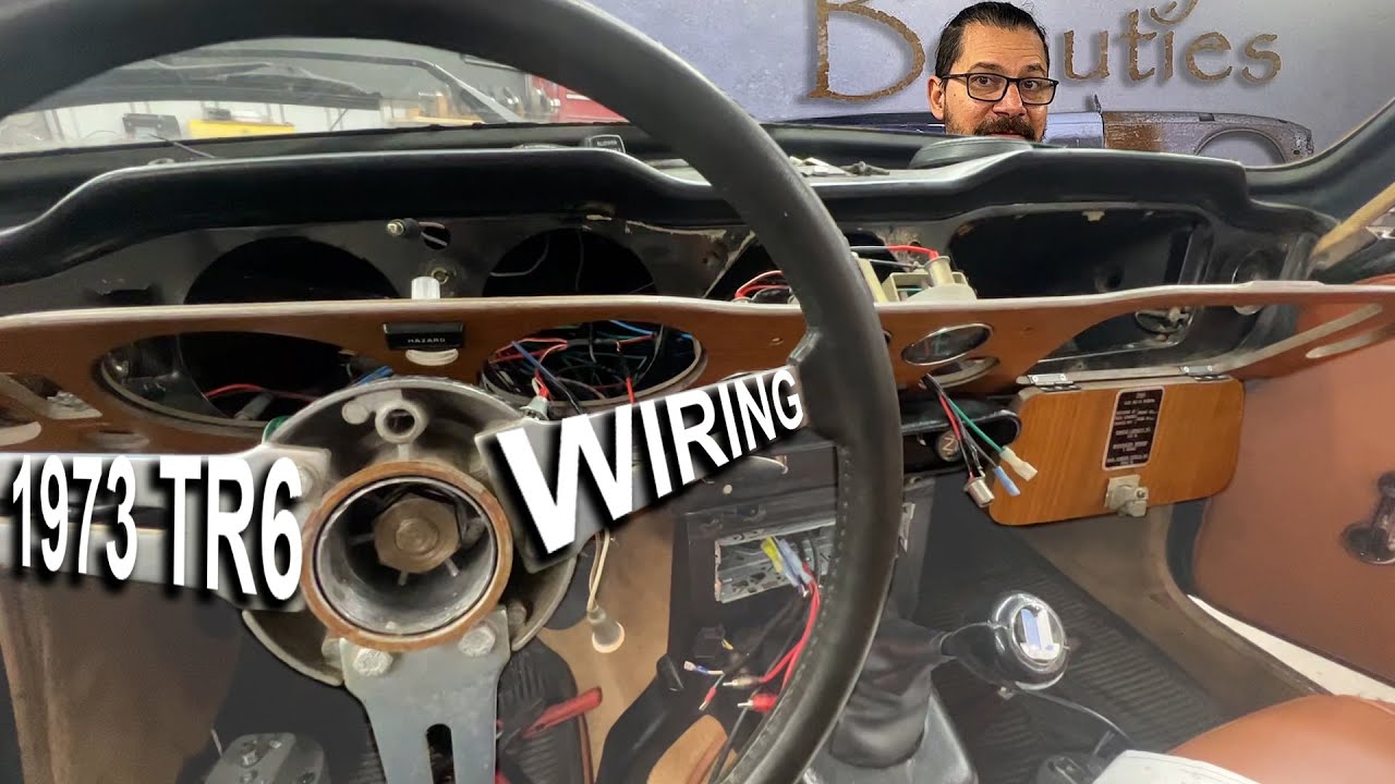 1973 Triumph TR6 - Part 1 - Solving wiring issues