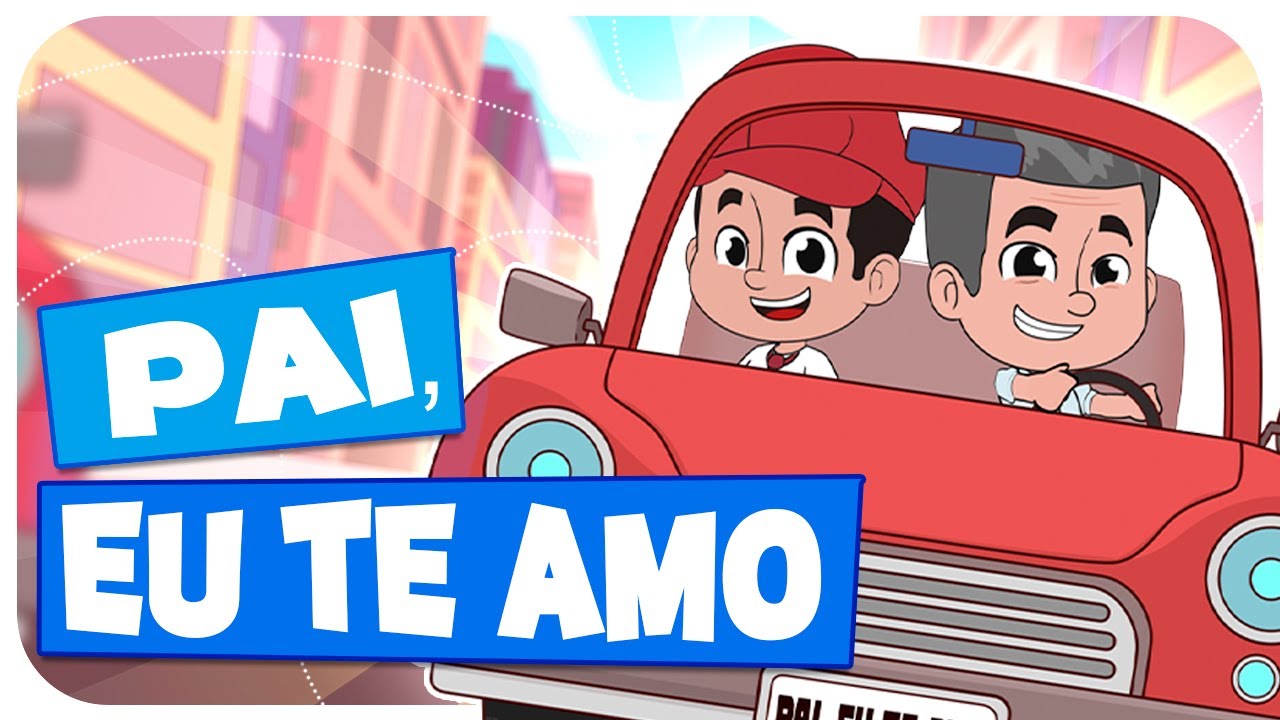 Pai, Eu Te Amo