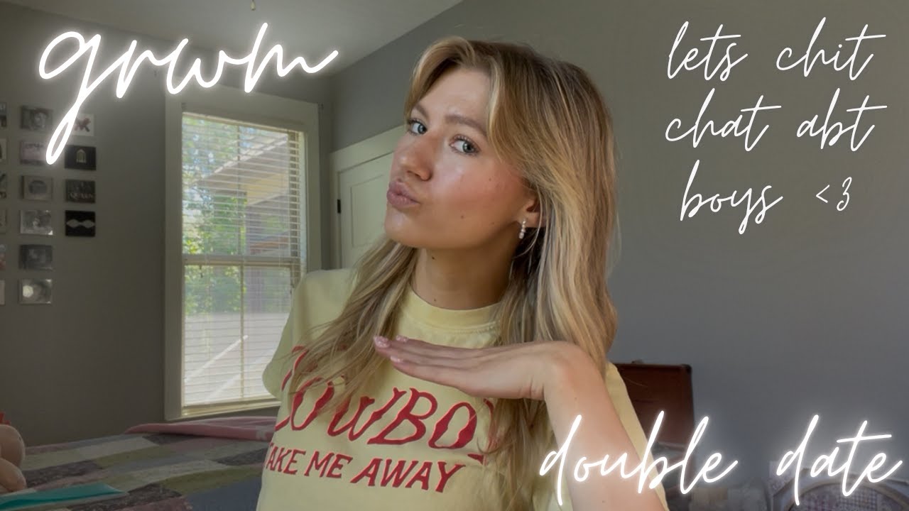 GRWM for a DOUBLE DATE! 💅