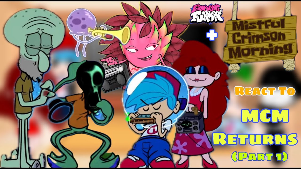 Mistful Crimson Morning Returns || But All The FNF Characters Came Together Squidward, Spongebob