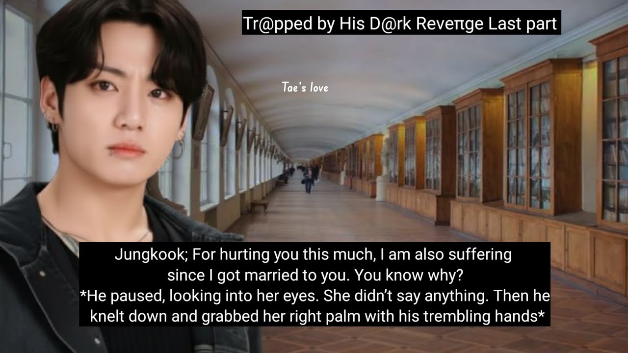 When the cruel Mafia king wants to take revenge on you, so he married you to ruin you &bull;Jungkook ff &bull;