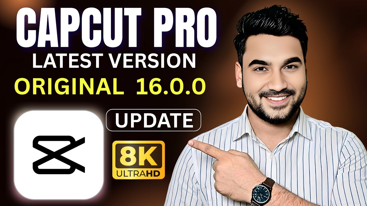 CapCut Pro 16.0.0 (Original) New Update 🤩 | No Internet Problem Solved | All Effects Unlocked!