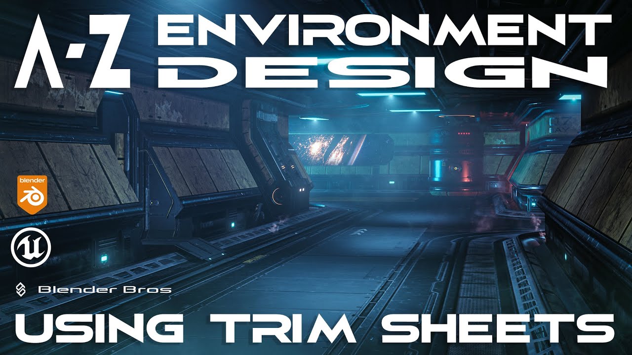 A-Z Environment Design Using Trim Sheets in Blender and UE4 - scifi hard surface course trailer