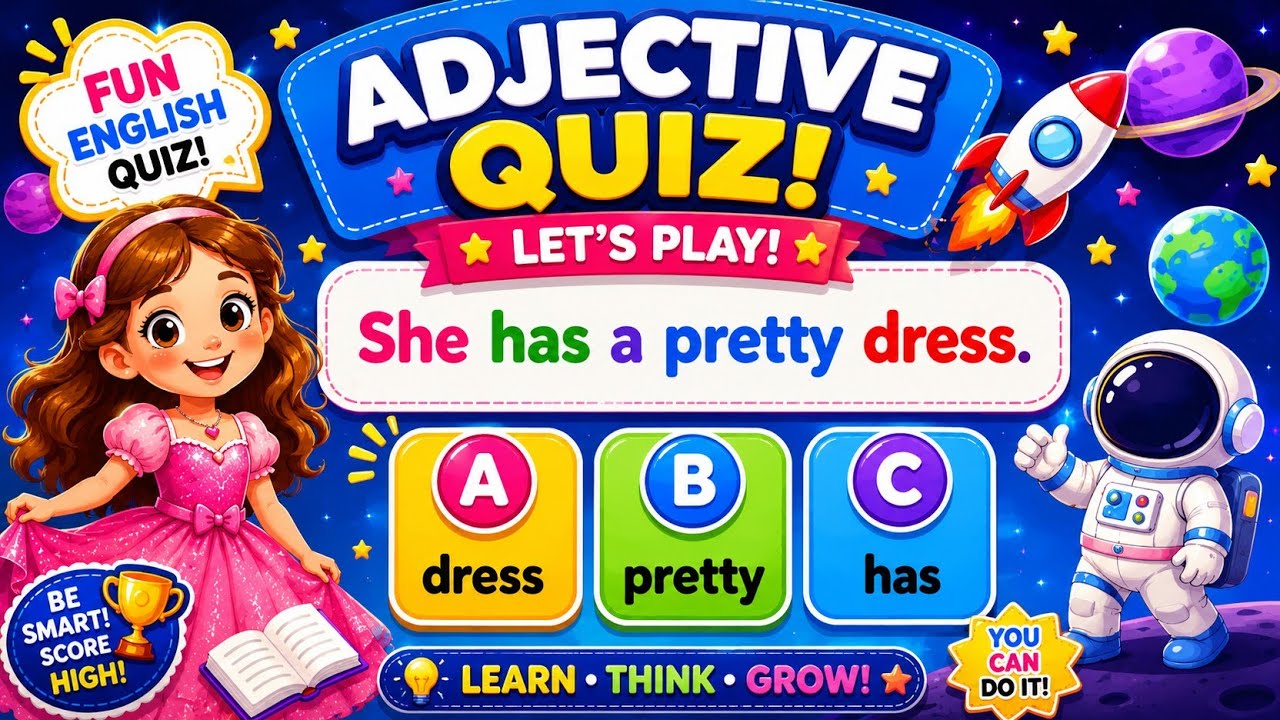 Adjectives Quiz for Kids | Fun Online Grammar Games for Students | ESL Quiz