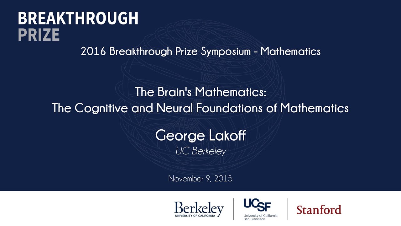 George Lakoff. The Brain's Mathematics: The Cognitive and Neural Foundations of Mathematics