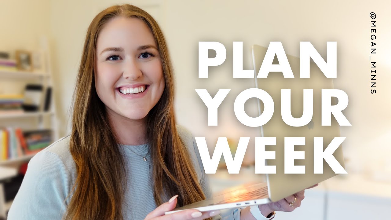 How To Plan Your Week Effectively