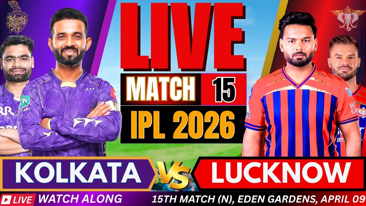 🔴IPL 2026 LIVE: Kolkata vs Lucknow IPL Live Match Today | KKR vs LSG IPL Live Cricket Match score