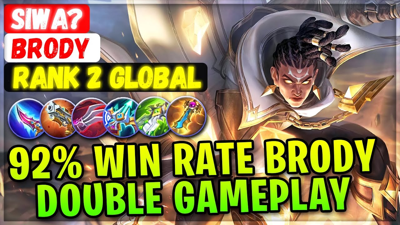 92% Win Rate Brody Double Gameplay [ Rank 2 Global ] SIWA? - Mobile Legends Emblem And Build