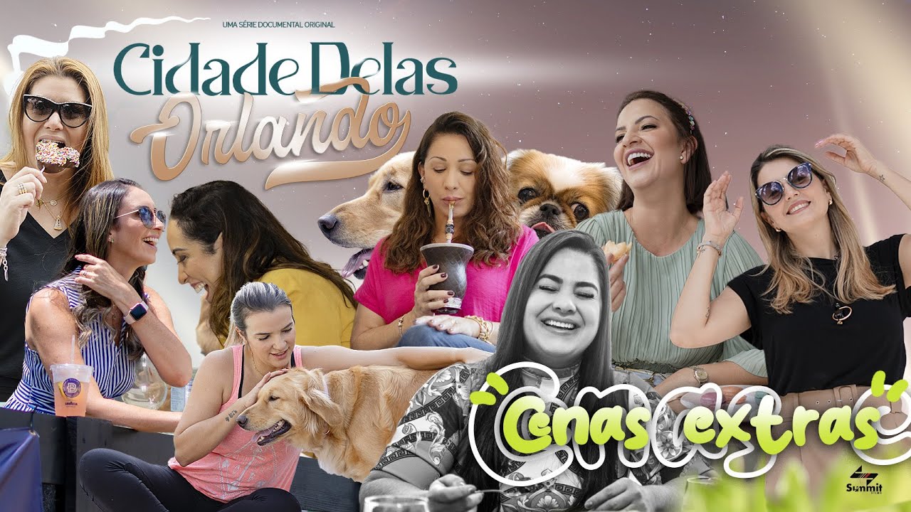 BTS | Cidade Delas - Orlando E09
