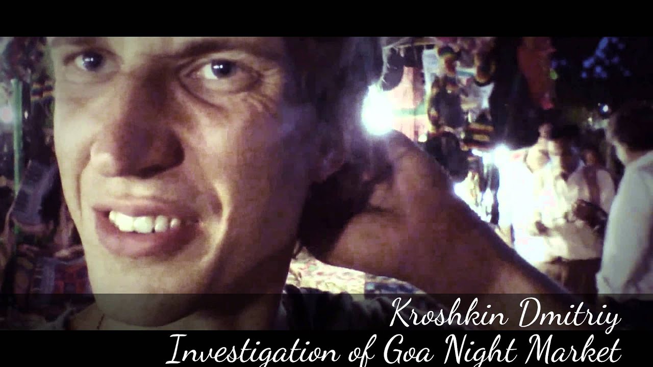 Investigation of Goa Night Market (first version)