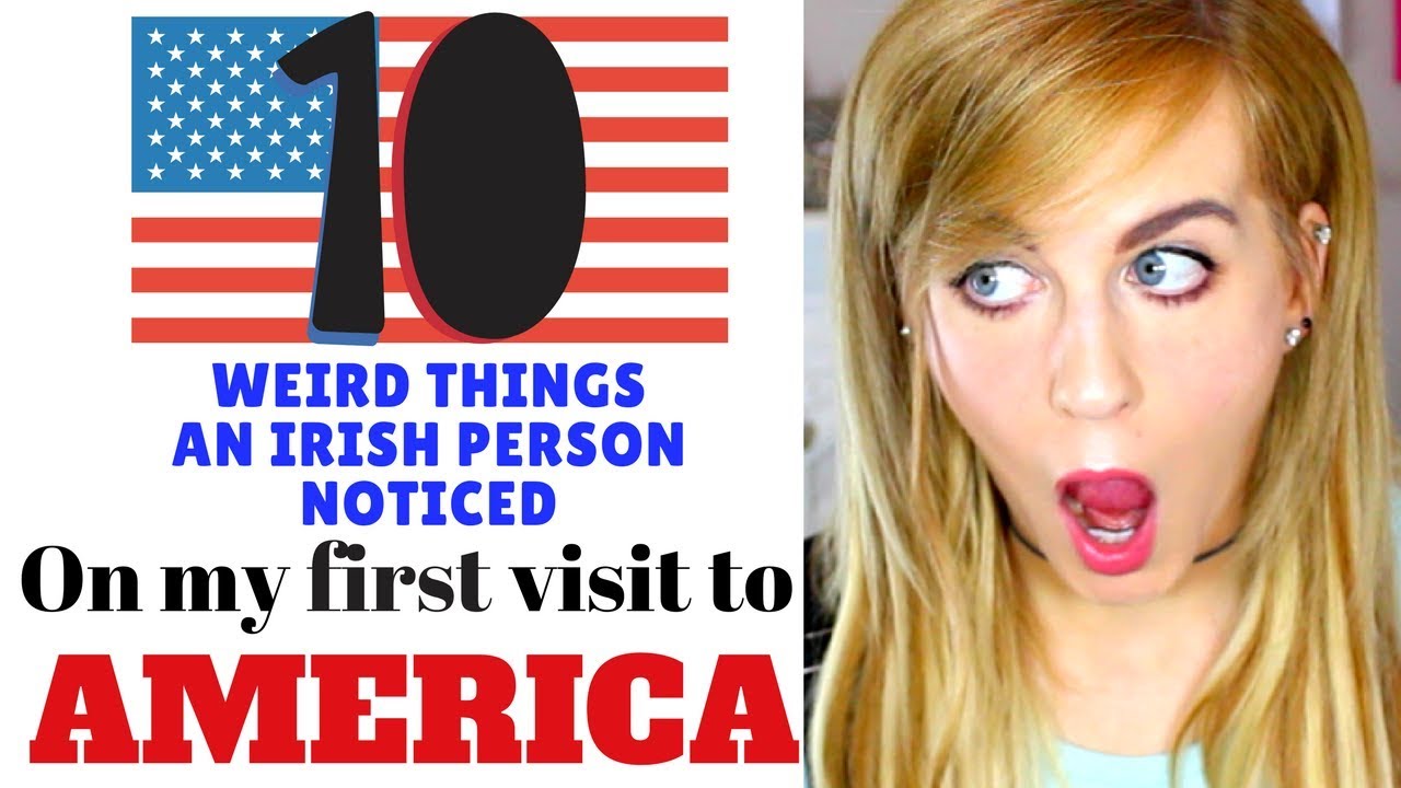 10 Weird Things an IRISH Person Noticed visiting AMERICA for the first time